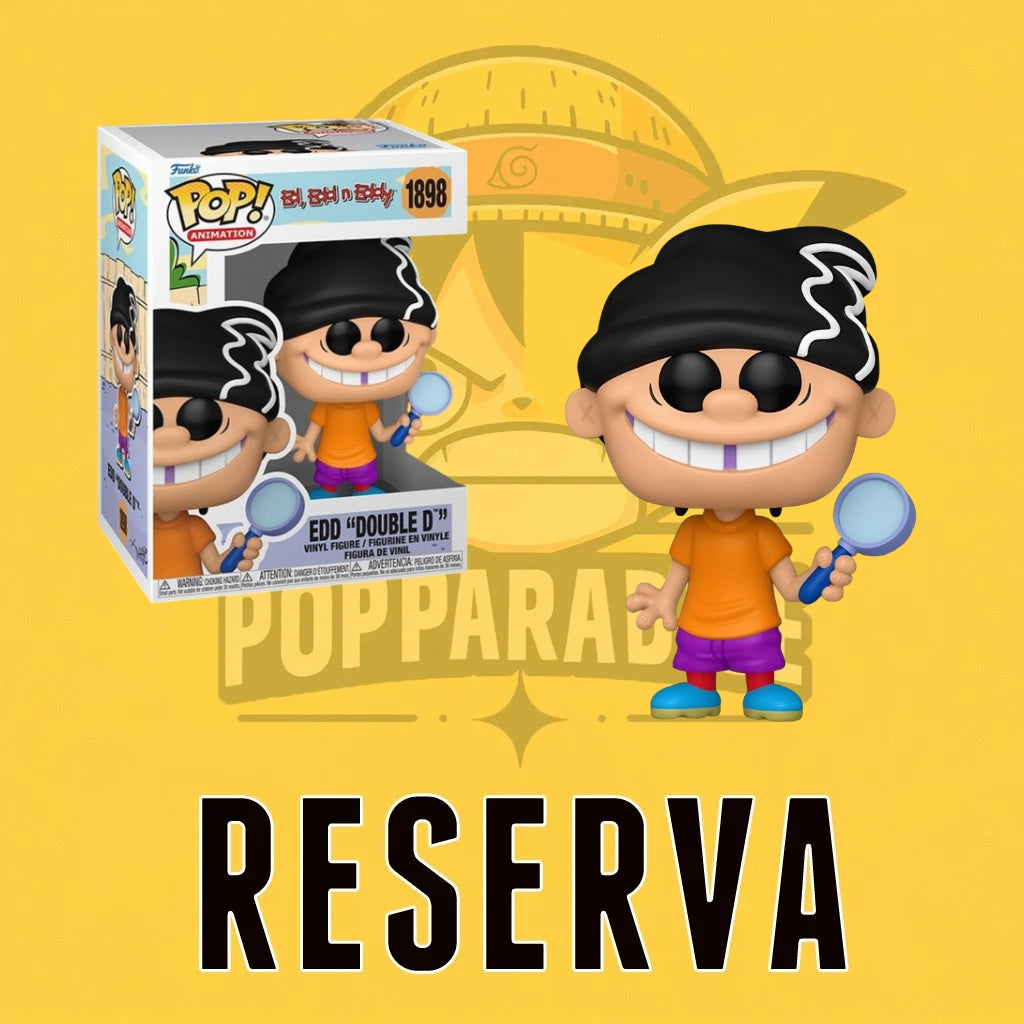 Funko Pop! Ed, Edd & Eddy - Edd 1898 (RESERVA)