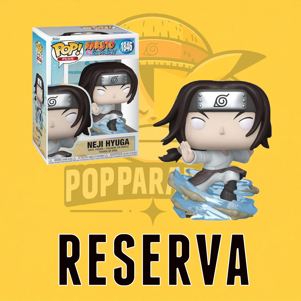 Funko Pop! Naruto - Neji Hyuga PLUS 1846 (RESERVA)