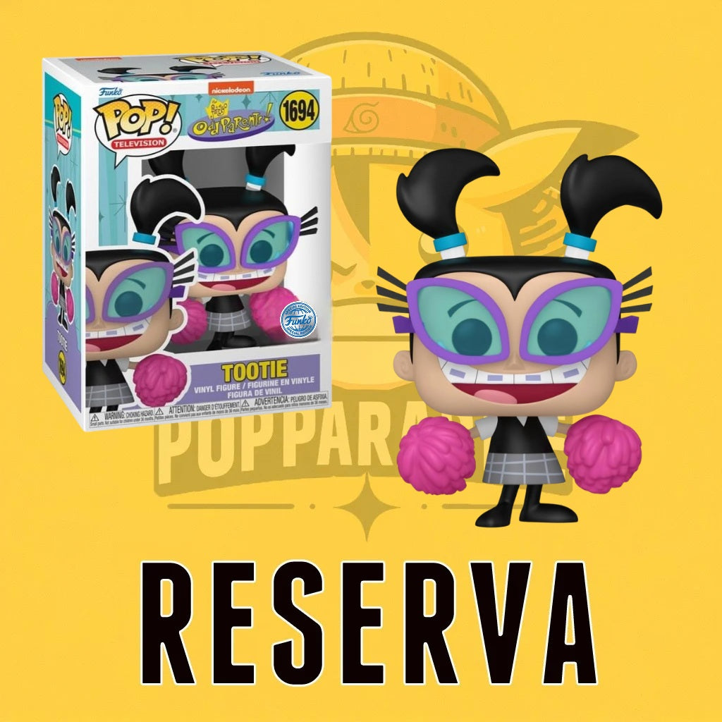 Funko Pop! The Fairly OddParents - Tootie 1694 (SE) (RESERVA)