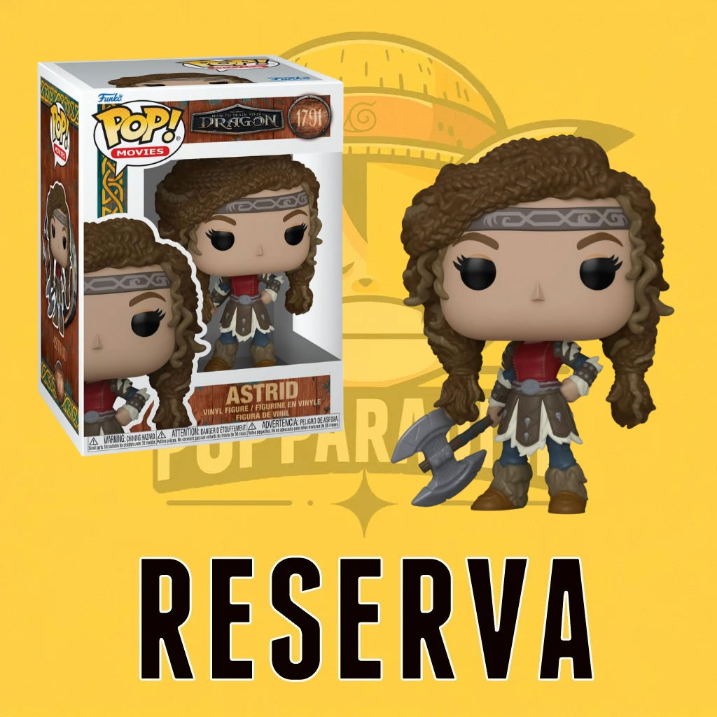 Funko Pop! How to train your Dragon - Astrid 1791 (RESERVA)