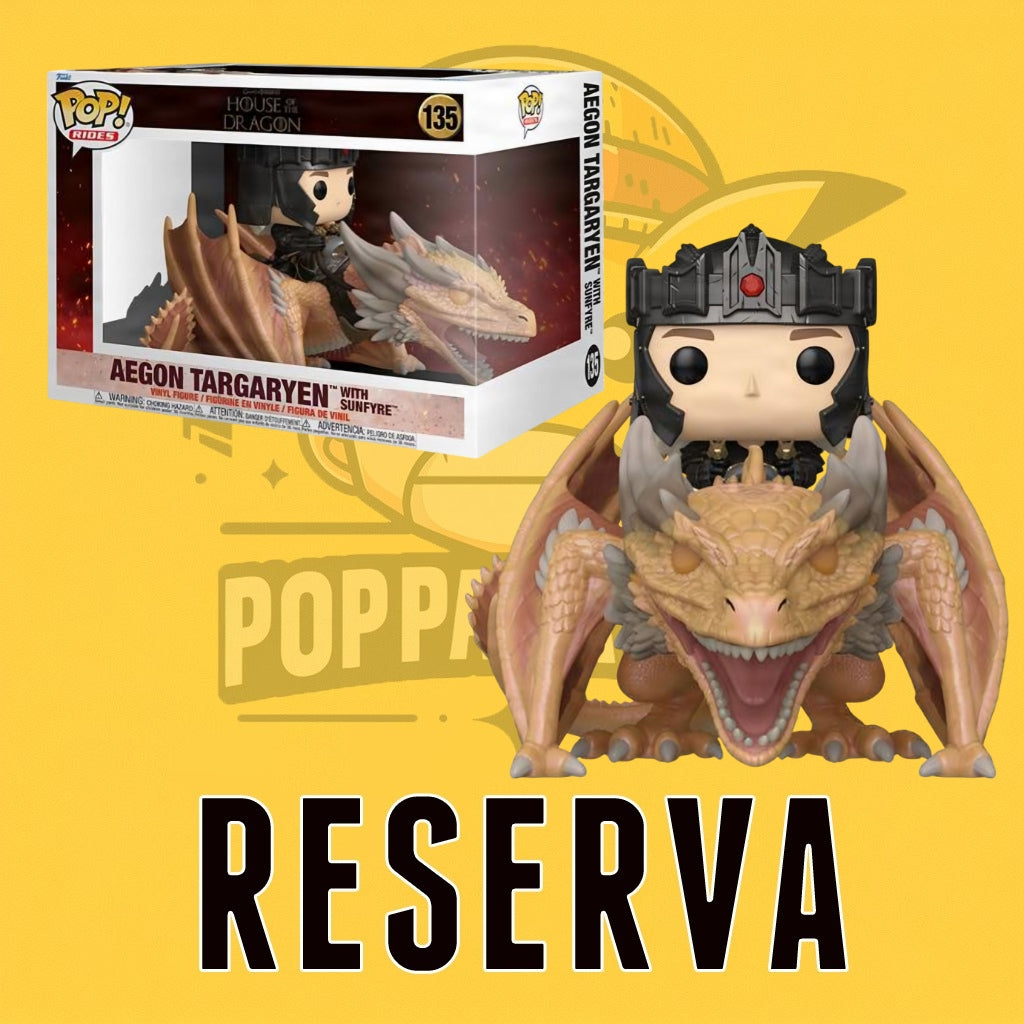 Funko Pop! House of the Dragon - Aegon Targaryen with Sunfyre 135 (RESERVA)