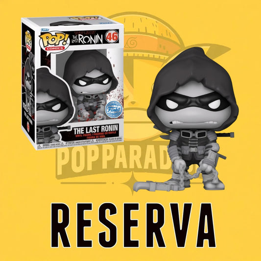 Funko Pop! The Last Ronin - The Last Ronin 46 (Special Edition) (RESERVA)