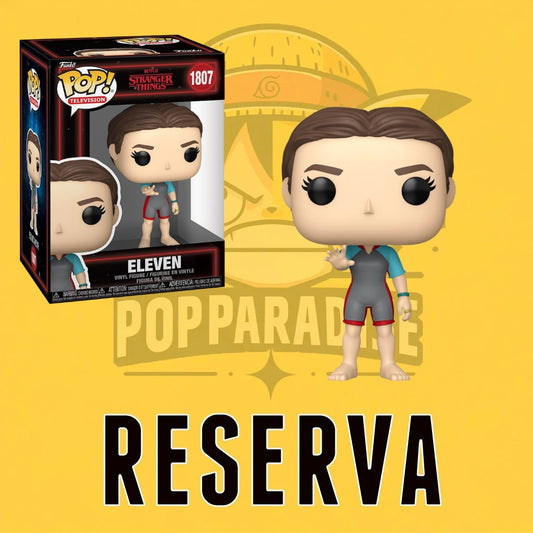 Funko Pop! Stranger Things - Eleven 1807 (RESERVA)