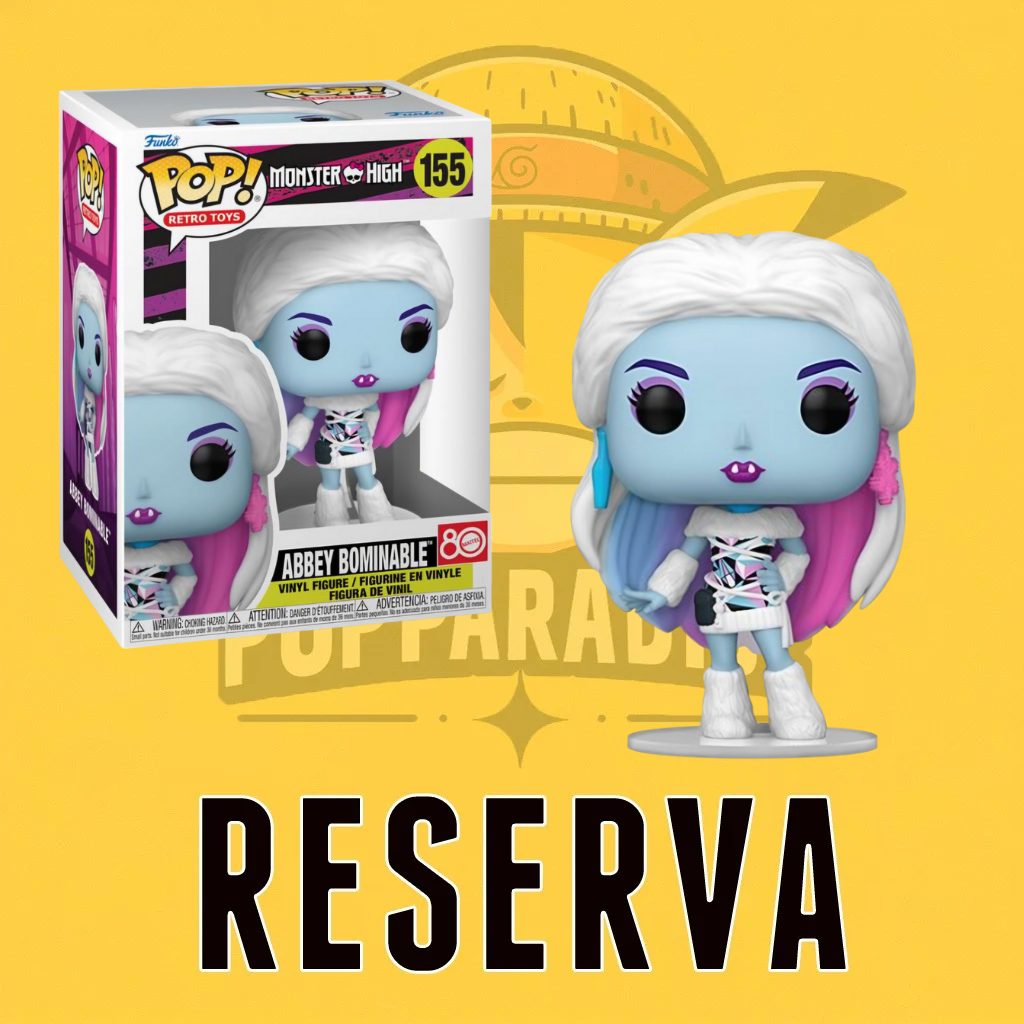Funko Pop! Monster High - Abbey Bominable 155 (RESERVA)