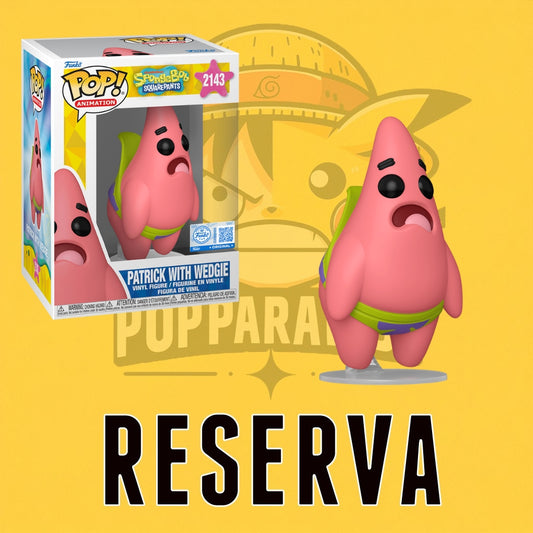 Funko Pop! SpongeBob - Patrick with Wedgie 2143 (SE) (RESERVA)