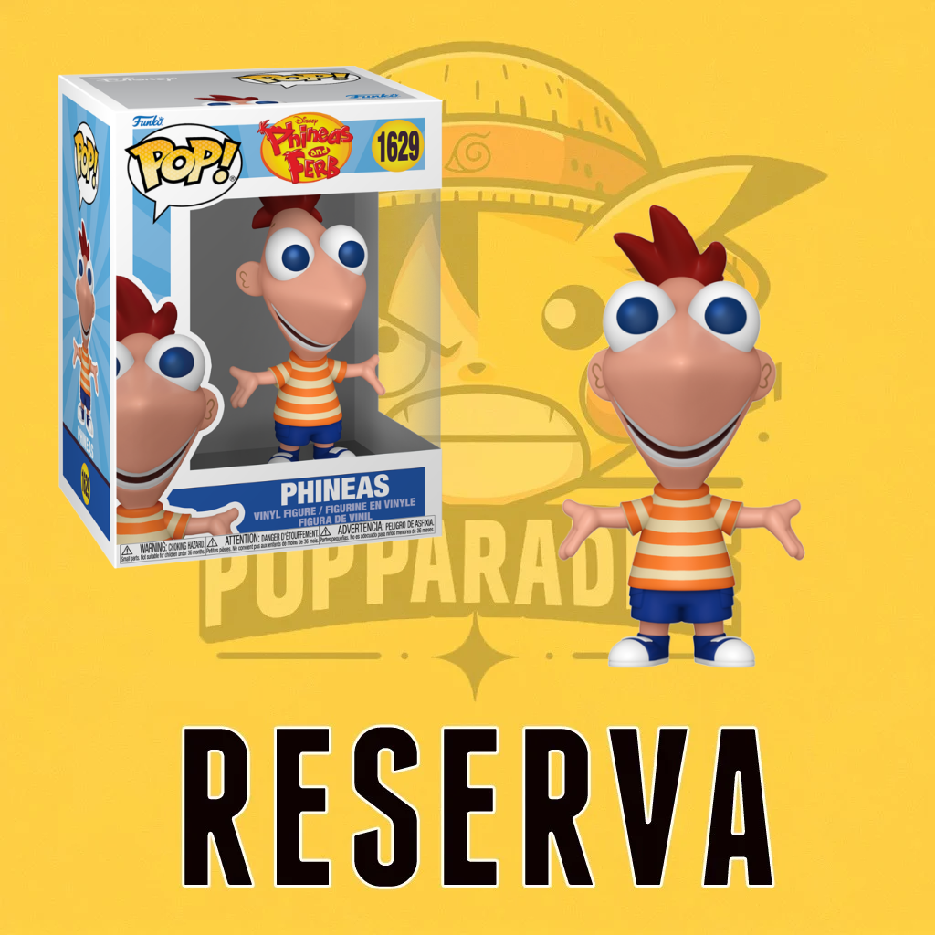Funko Pop! Phineas and Ferb - Phineas 1629 (RESERVA)