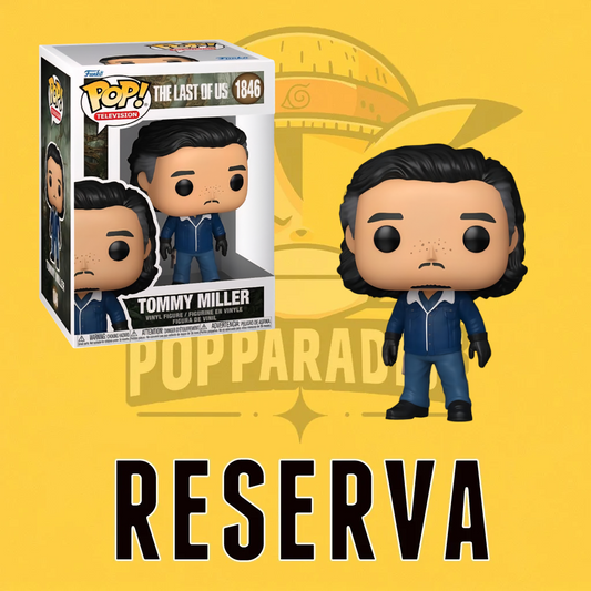 Funko Pop! The Last of Us - Tomy Miller 1846 (RESERVA)