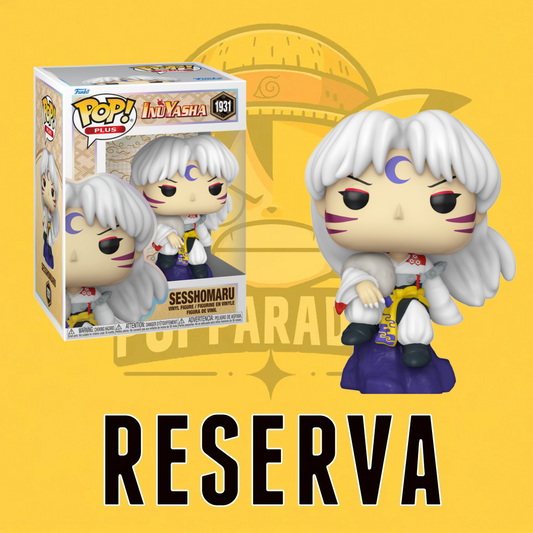 Funko Pop! Inuyasha - Sesshomaru 1931 Plus (RESERVA)