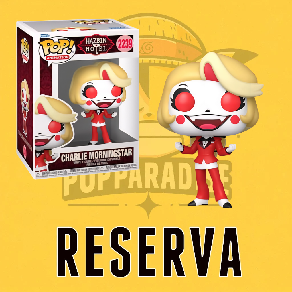 Funko Pop! Hazbin Hotel - Charlie Morningstar 2239 (Opción Chase Aleatorio) (RESERVA)