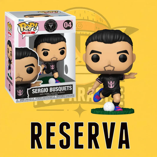 Funko Pop! Inter Miami - Sergio Busquets 04 (RESERVA)