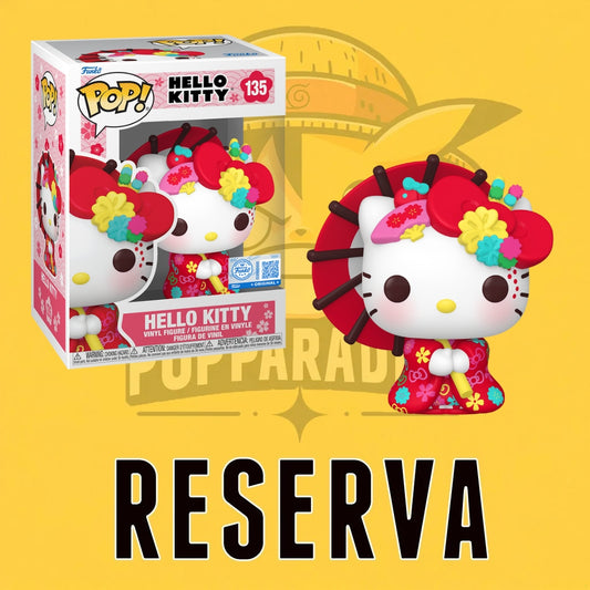 Funko Pop! Sanrio - Hello Kitty in Kimono 135 (RESERVA)