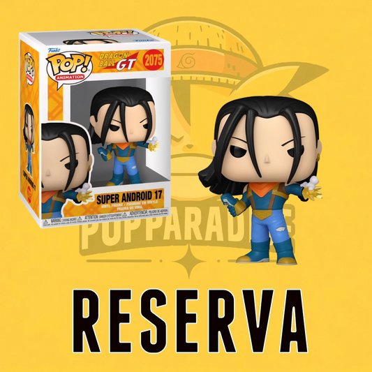Funko Pop! Dragon Ball GT - Super Android 17 2075 (RESERVA)